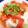 Satoco❋'s cooksnap of when they made 夏です！！トマト茶漬け.