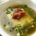 Satoco❋'s cooksnap of when they made 卵豆腐と梅干ととろろ昆布の冷たいお吸い物.