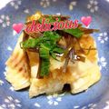 kumi4852's cooksnap of when they made さっぱり♪鱈のおろしポン酢.