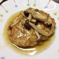 maru0310's cooksnap of when they made お豆腐と鶏のハンバーグ★和風きのこあん。.