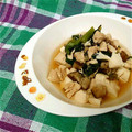 Kαi＊MαMα's cooksnap of when they made 鶏ささみと絹豆腐のとろとろ煮♪.