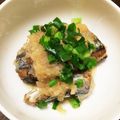 ジオ★'s cooksnap of when they made 塩サンマの大根おろし煮～圧力鍋～.