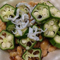 リラシャン's cooksnap of when they made オクラと納豆のしらす和え.
