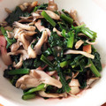 お馬のこ's cooksnap of when they made 小松菜と舞茸の炒め物☆.