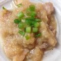 H♡S's cooksnap of when they made ちょっぴり上品な鶏肉のみぞれ煮♡.