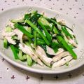 komomoもも's cooksnap of when they made **わけぎと鶏むね肉の和え物**.
