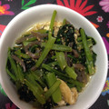 ゆちゆ47's cooksnap of when they made 小松菜と油揚げのたいたん.