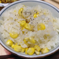 gloriosa's cooksnap of when they made 丸ごととうもろこしの炊き込みごはん。.