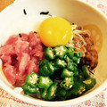 ベルリンたん's cooksnap of when they made まぐろのたたきとねばねば3種丼！卵のせ♡.
