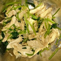 owbrother's cooksnap of when they made みつばと鶏ササミの＊辛子和え.