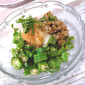 チョッパーﾏﾏ's cooksnap of when they made ねばねば☆オクラと納豆のおろし和え.
