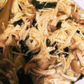 ぱぴぷぺぽぽぽ！'s cooksnap of when they made 生わかめとキノコの和え物.