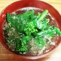 おはなすき's cooksnap of when they made 菜の花からし和えのお味噌汁♪.