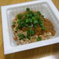 サオリ's cooksnap of when they made 納豆＆なめたけ.
