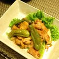 チョモチョモ's cooksnap of when they made 鶏肉とししとうの炒め物.