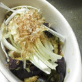 パパの手料理☆'s cooksnap of when they made 我が家のダイエット食☆さっぱり茄子ポン.