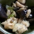 SPI2's cooksnap of when they made 鶏肉と茄子の炒めもの.