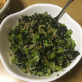 駄メンズ料理長's cooksnap of when they made 大根の葉とちりめんじゃこ炒め.