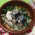 水穂☆'s cooksnap of when they made 春菊とえのきと鯖の和え物.