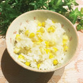 なつき☆ミ's cooksnap of when they made とうもろこしご飯♪.