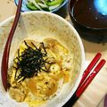 梨パフェ♪'s cooksnap of when they made ふわとろ親子丼.