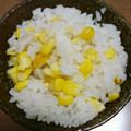 りんごのほっぺ♡'s cooksnap of when they made 丸ごととうもろこしごはん.