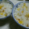 クックFJRVS0☆'s cooksnap of when they made 簡単★とうもろこしの炊き込みご飯.