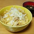 okazakana's cooksnap of when they made 親子丼 ／ かつ丼.