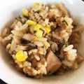 HIBImama♡'s cooksnap of when they made 塩昆布で♪　ツナ＆コーンの炊き込みご飯.