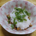 単！！'s cooksnap of when they made さっぱり食べれる～みぞれ納豆❀.