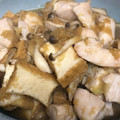 白モンブラン's cooksnap of when they made 鶏むねと厚揚げのガーリック醤油おろし.