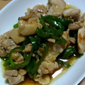 ナーちゃん's cooksnap of when they made 鶏とピーマンのオイスターソース炒め.