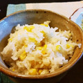 nammy's cooksnap of when they made とうもろこしご飯.