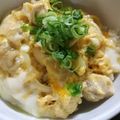 とも1129's cooksnap of when they made 簡単☆親子丼☆めんつゆ.