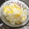もきゅと♪'s cooksnap of when they made つやつや ぷりぷり とうもろこしご飯.