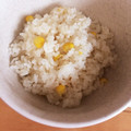 クックGD0TYG☆'s cooksnap of when they made とうもろこしご飯.