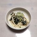 石矢の父さん's cooksnap of when they made エノキとわかめのマヨ和え.