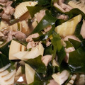 クックZEZDON☆'s cooksnap of when they made 鶏肉と筍とわかめの炒め煮.