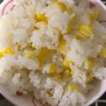 にゃんこりんご's cooksnap of when they made ☺シンプルで簡単♪とうもろこしご飯☺.