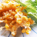 ♡こもれび♡'s cooksnap of when they made とうもろこしのかき揚げ！旬！甘い！.