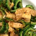 はに333's cooksnap of when they made ＊ゴーヤと焼き油揚げのパリパリ和え＊.