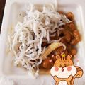 つよまり's cooksnap of when they made 納豆にはしらす生姜☆究極の食べ方簡単旨い.