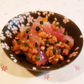 Richland☆Y's cooksnap of when they made マグロ納豆.