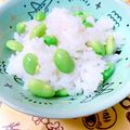 ☆３匹の子ぶた☆'s cooksnap of when they made ★枝豆de簡単に豆ご飯★.