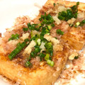ChunChun☆≡'s cooksnap of when they made 簡単 厚揚げにネギおかか.