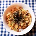 えつエツ's cooksnap of when they made 納豆きつね丼♫♬.