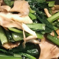 クック8W4H9J☆'s cooksnap of when they made 舞茸と小松菜のにんにくしょうゆバター炒め.