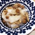 クックZBW05K☆'s cooksnap of when they made 簡単！なめこのおろし和え.