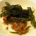 ★エト★'s cooksnap of when they made 毎日の納豆●おぼろ豆腐と.