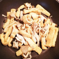 ♬あじさいのレシピ♬'s cooksnap of when they made エリンギと油揚げのごま油炒め♪.